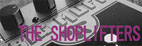 THE SHOPLIFTERS